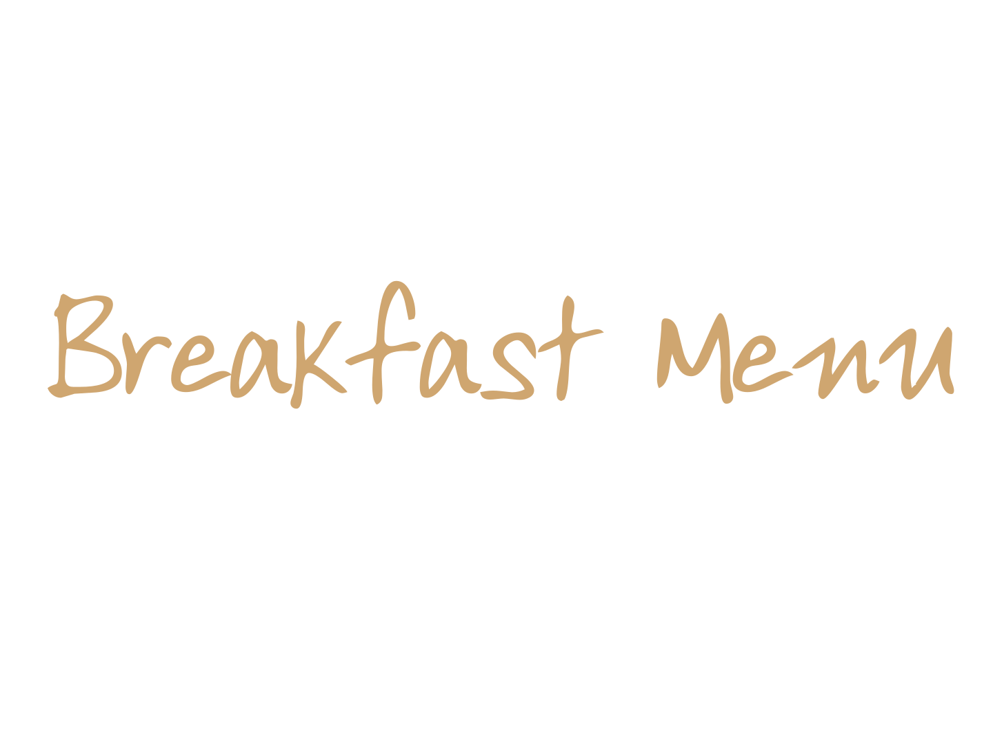 7. Breakfast Menu