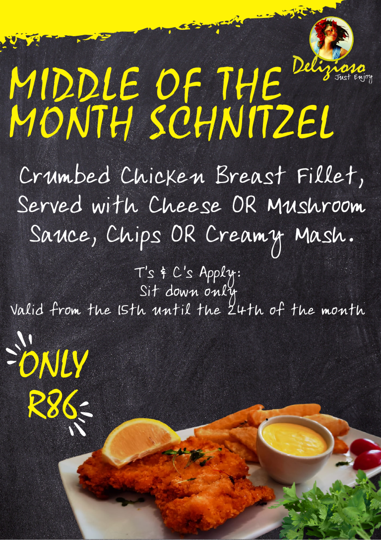 Delizioso Middle of the Month Schnitzel Valid 15-24th of the month (Medium)